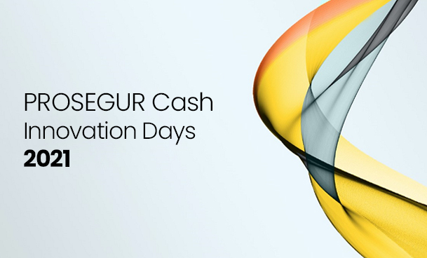 Innovation Days. Find out how Prosegur Cash is preparing for the future. 